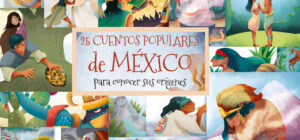 leyendas mexicanas para ninos
